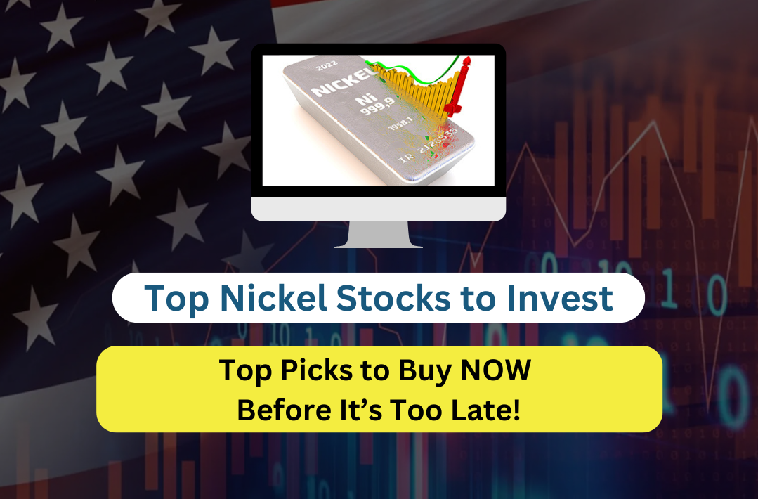 How Nickel Stocks Will Impact Your Portfolio
