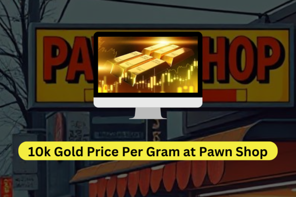 10k gold price per gram at pawn shop