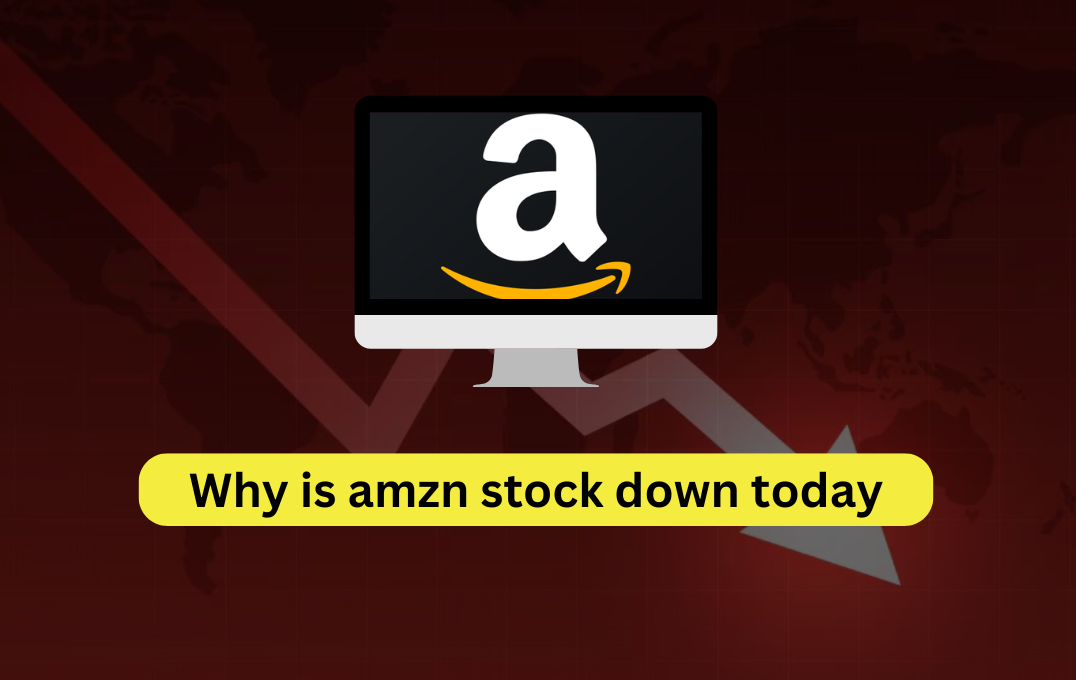 why is amzn stock down​